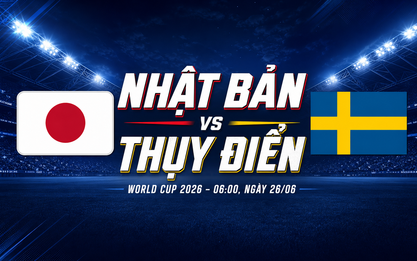 Nhận định WORLD CUP 2026 Nhật Bản vs Thụy Điển, 06h00 ngày 26/6