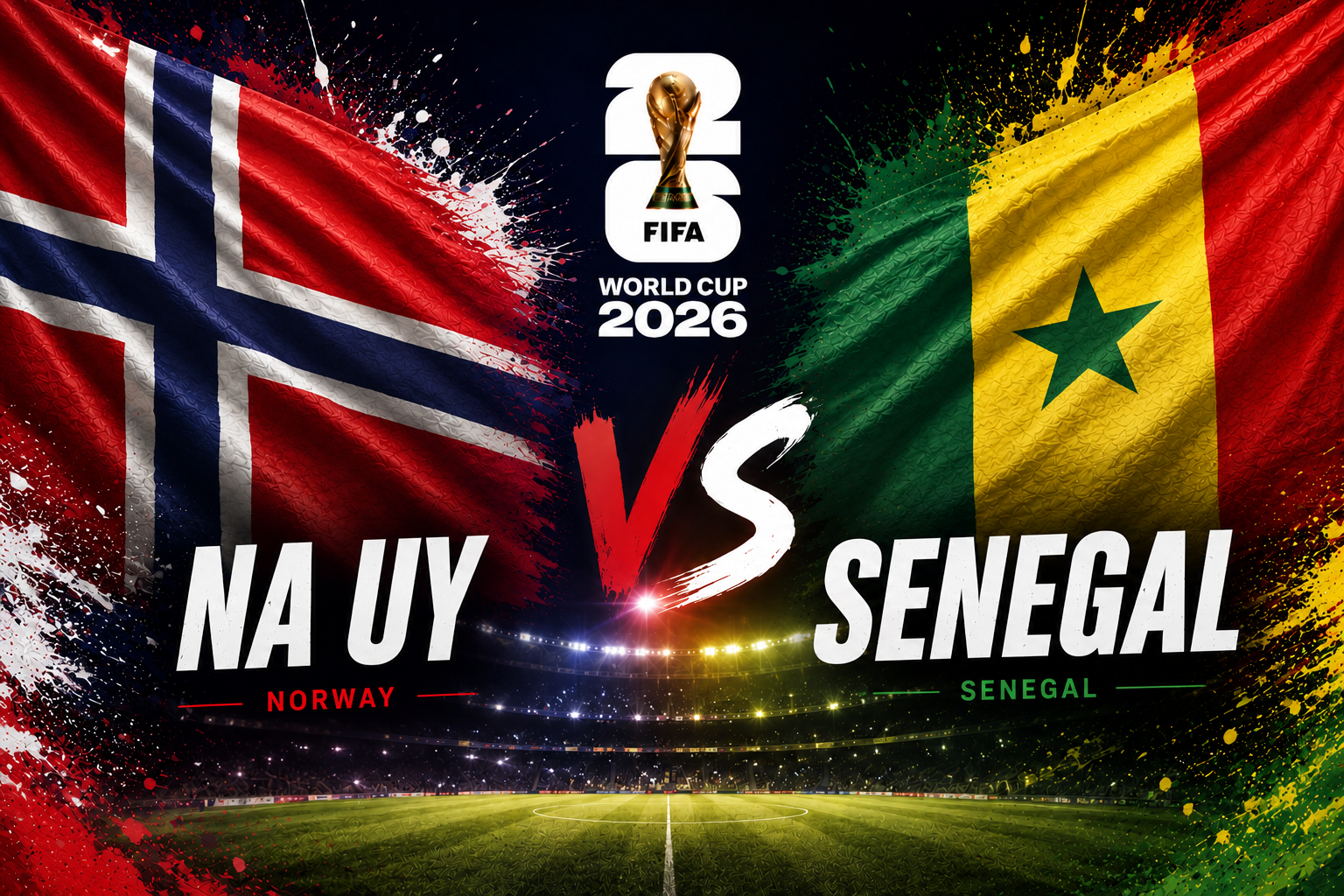 Nhận định WORLD CUP 2026 Na Uy vs Senegal, 07h00 ngày 23/6