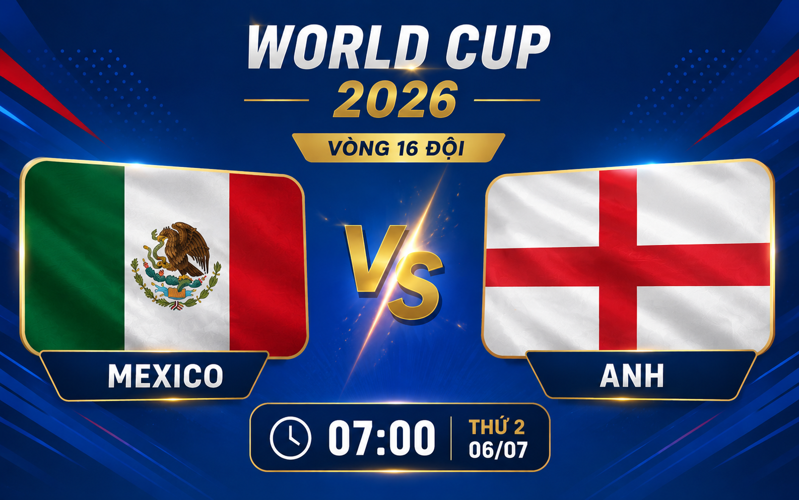 Nhận định WORLD CUP 2026 Mexico vs Anh, 07h00 ngày 6/7